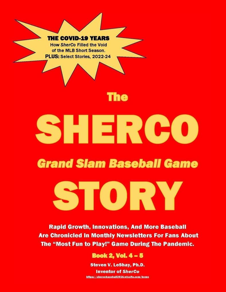 The SHERCO Grand Slam Baseball STORY Bk. 2