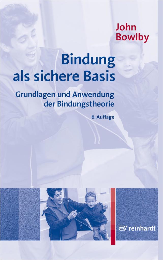 Bindung als sichere Basis