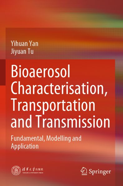 Bioaerosol Characterisation Transportation and Transmission