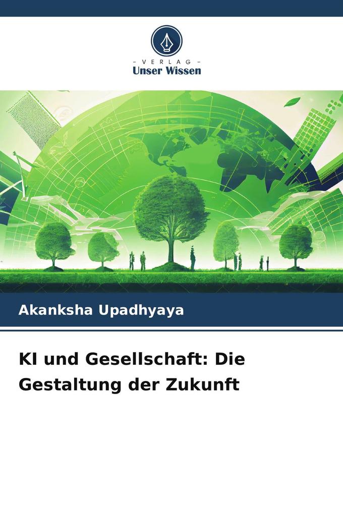 KI und Gesellschaft: Die Gestaltung der Zukunft