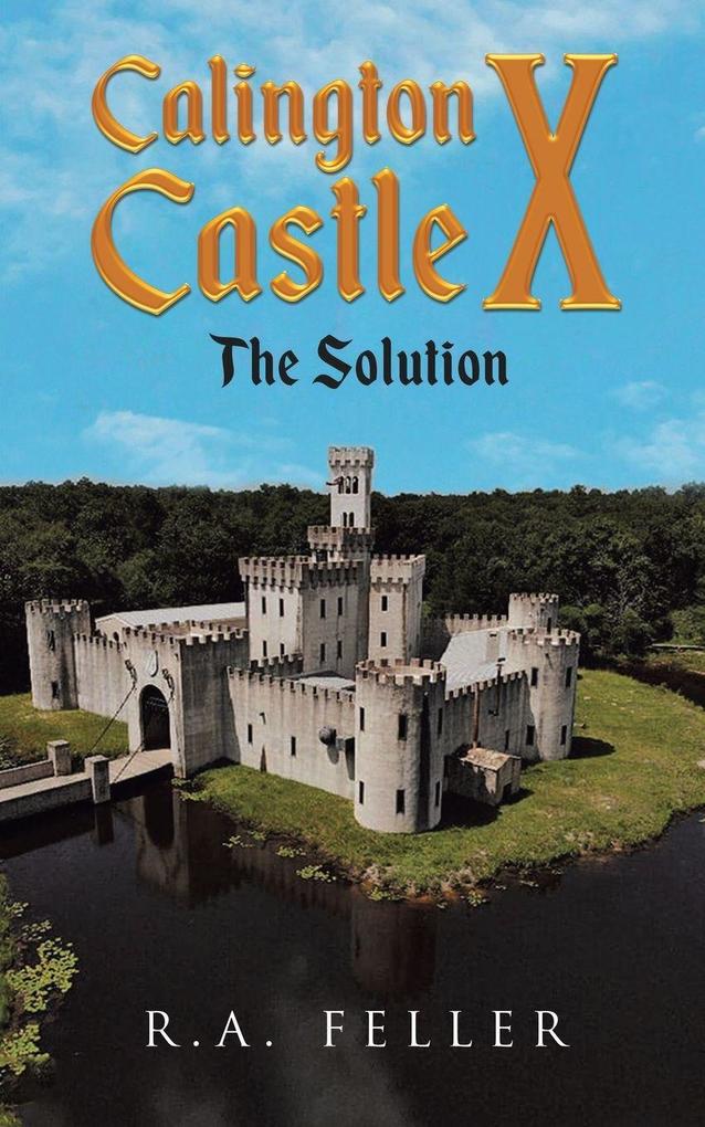Calington Castle X
