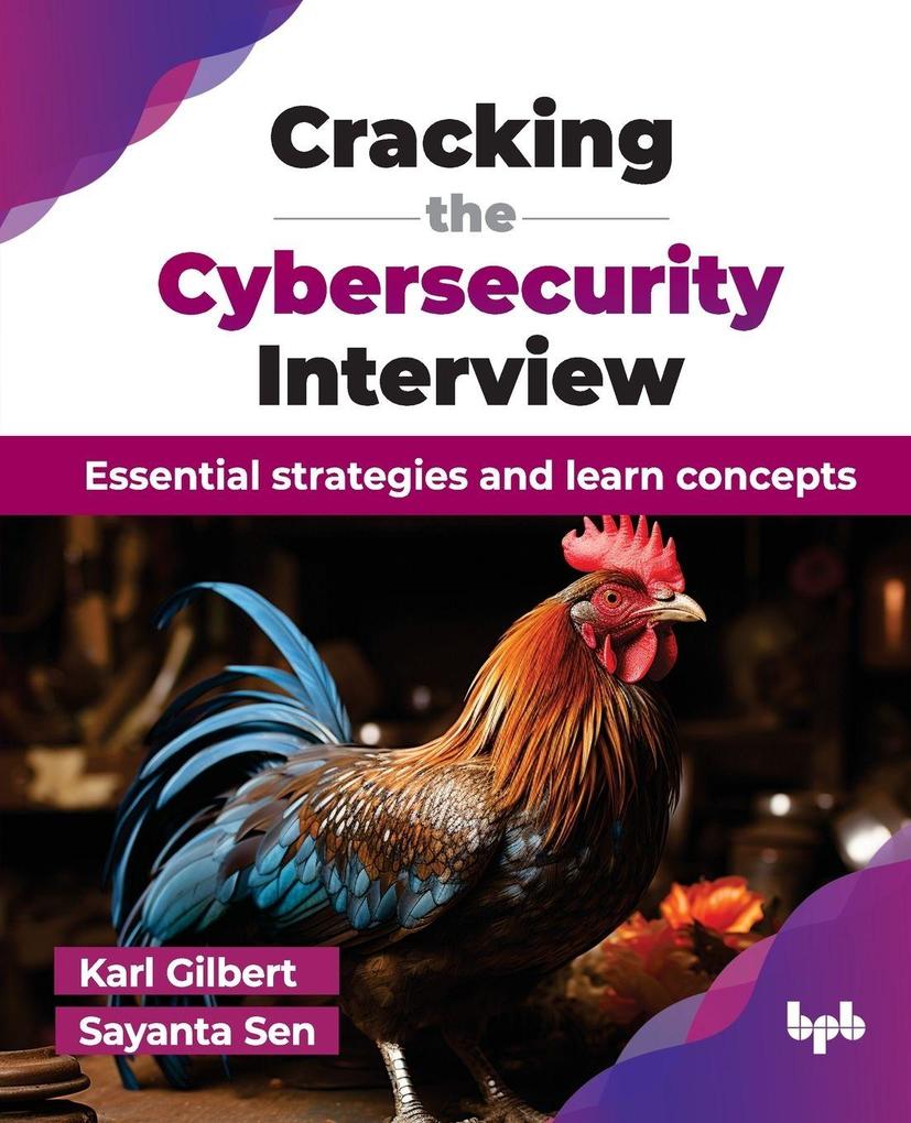 Cracking the Cybersecurity Interview