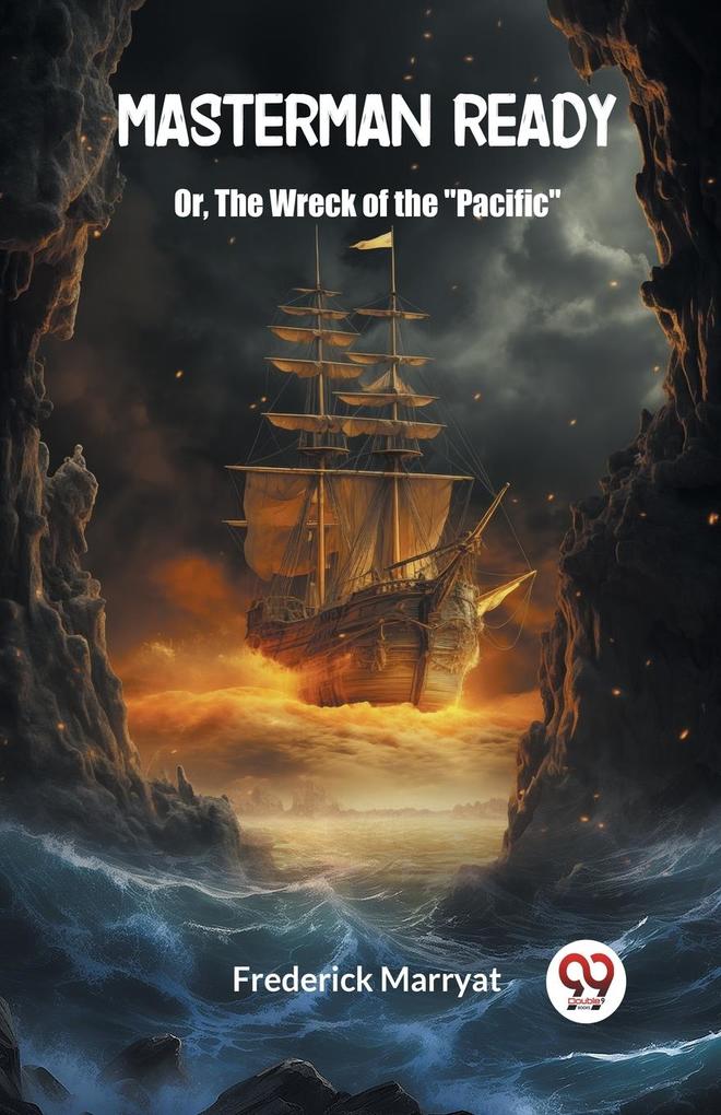Masterman Ready Or The Wreck of the 'Pacific'
