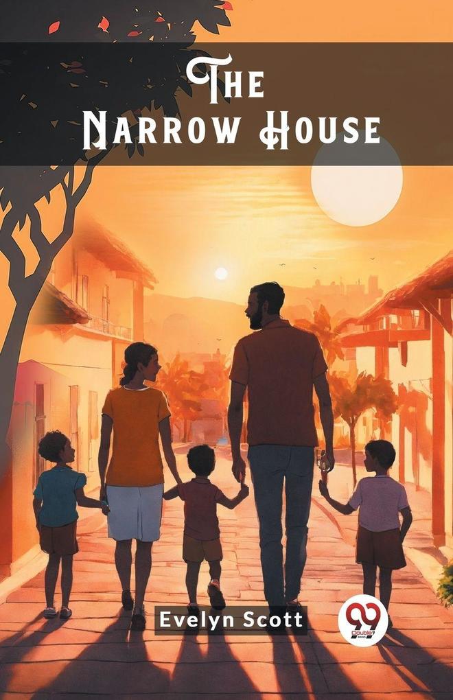 The Narrow House