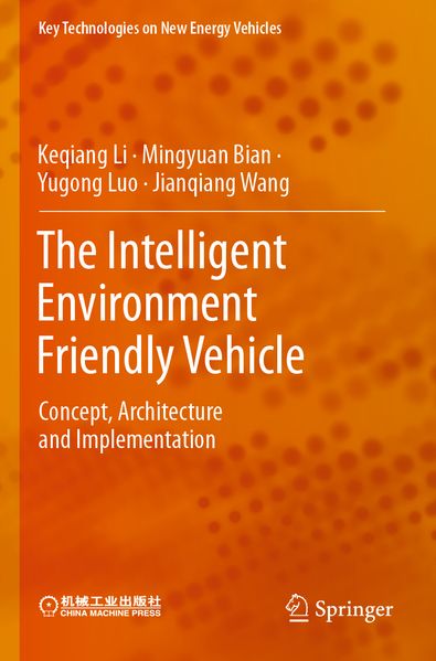 The Intelligent Environment Friendly Vehicle