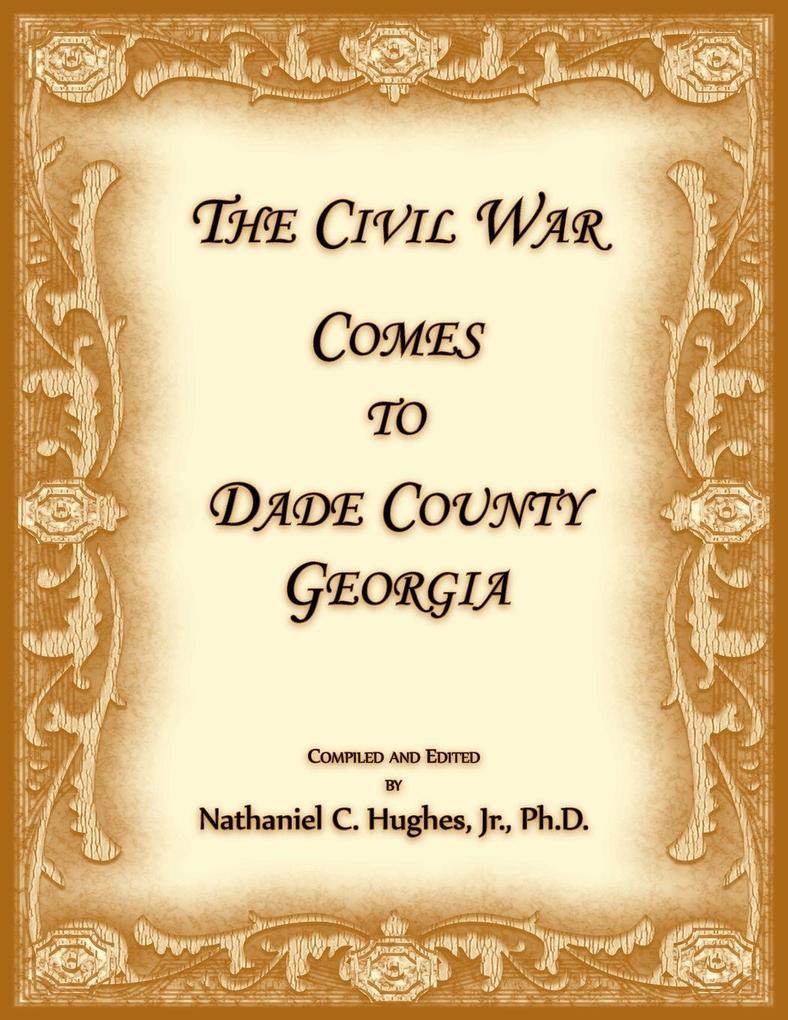 The Civil War Comes to Dade County Georgia