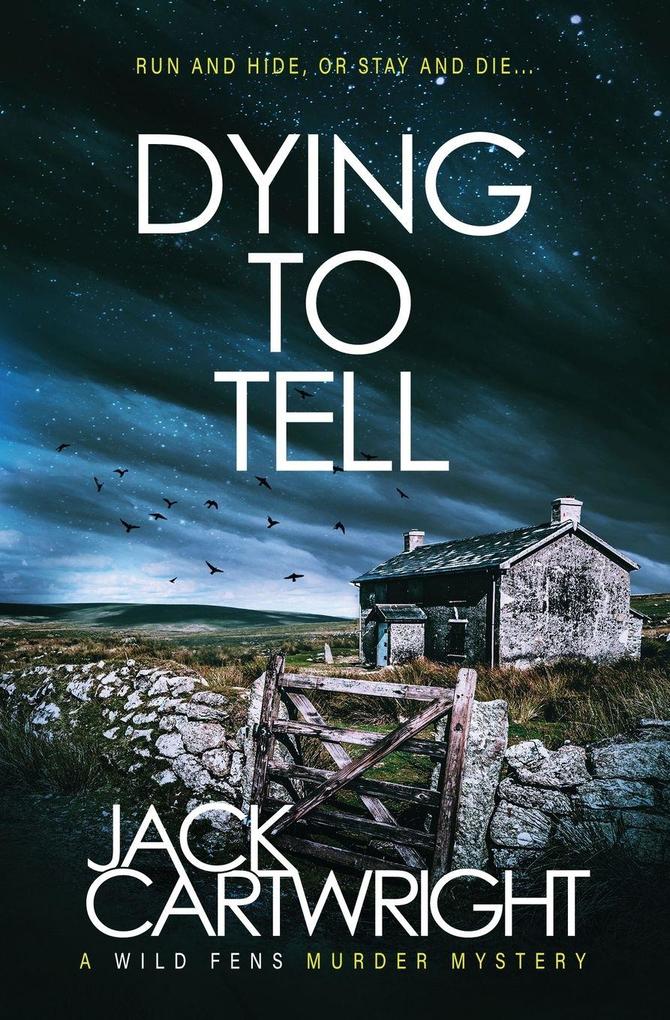 Dying To Tell
