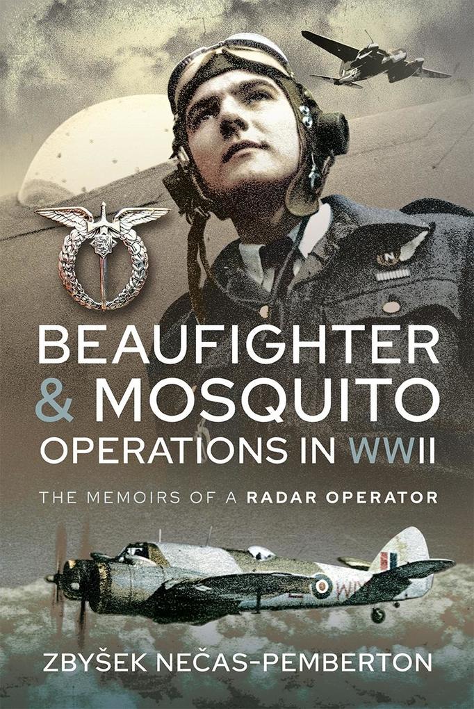 Beaufighter and Mosquito Operations in WWII