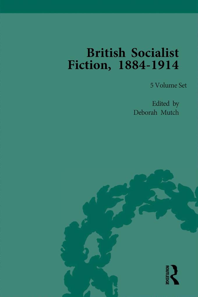 British Socialist Fiction 1884-1914