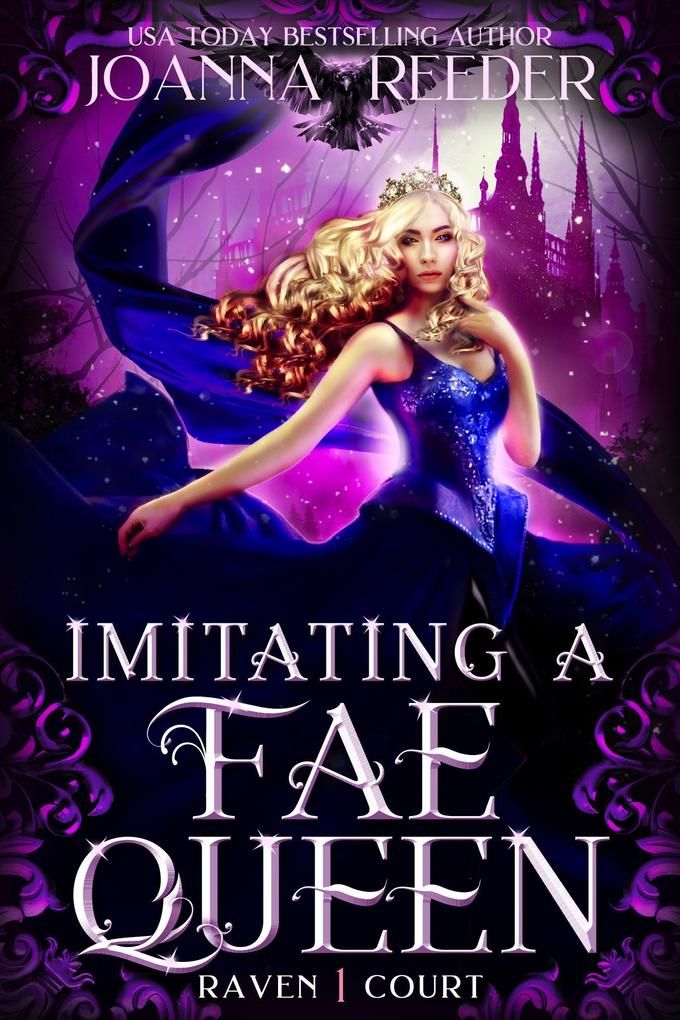 Imitating a Fae Queen (Raven Court #1)