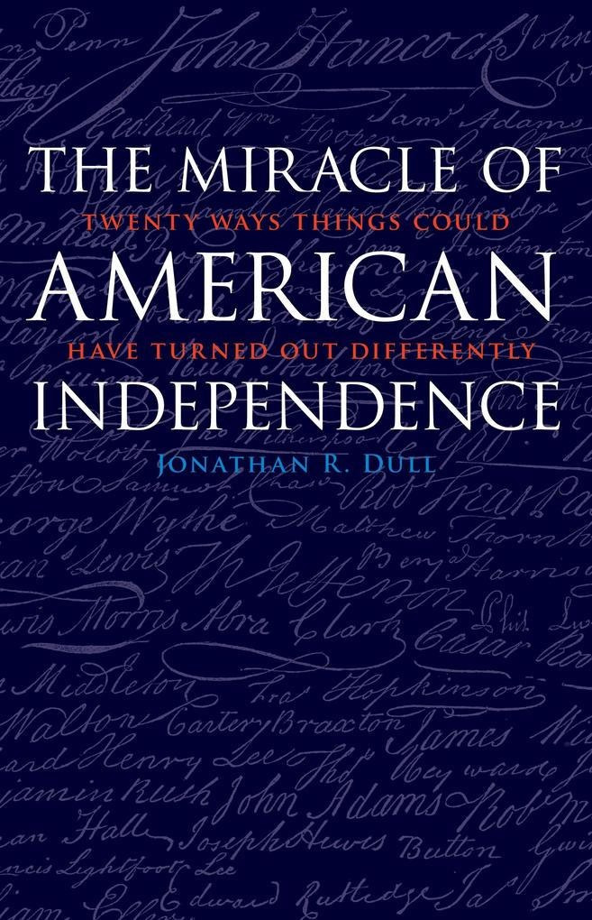 Miracle of American Independence