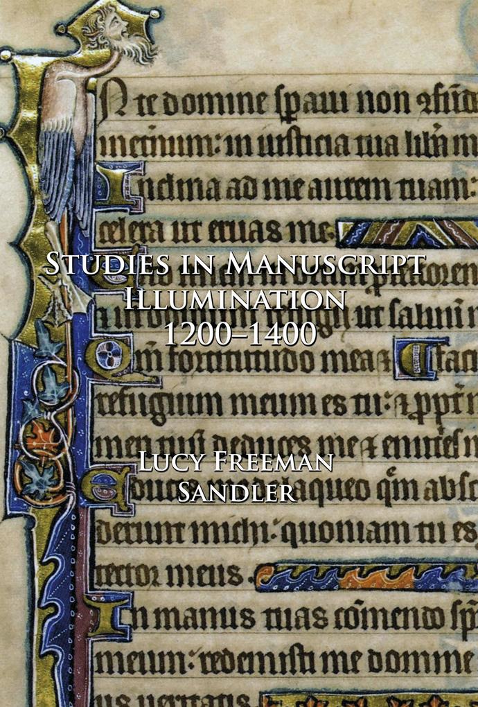 Studies in Manuscript Illumination 1200-1400