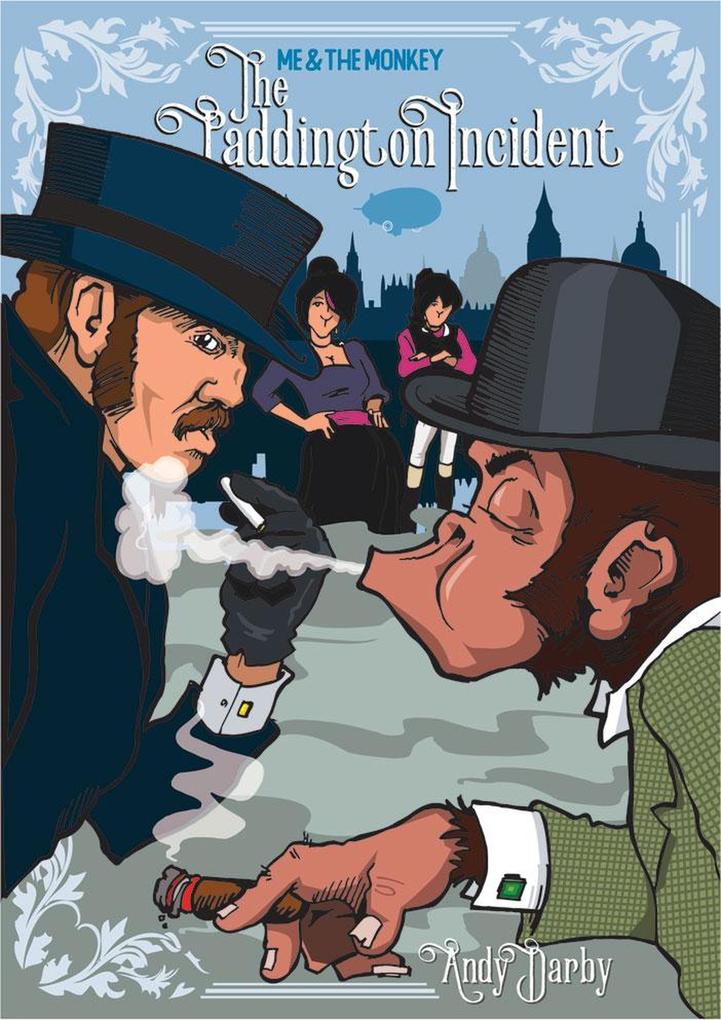 The Paddington Incident (Chronicles of The Monkey God #3)