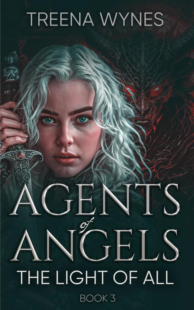 Light Of All (Agents of Angels #3)