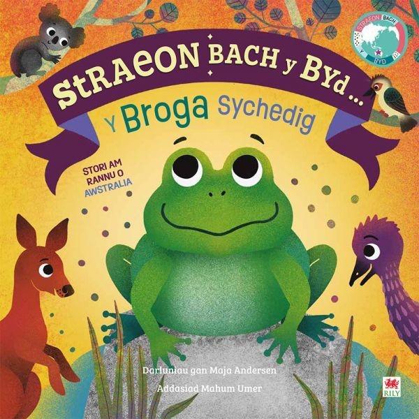 Broga Sychedig Y / Thirsty Frog The