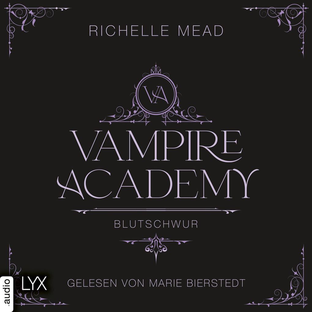 Blutschwur - Vampire Academy Teil 4