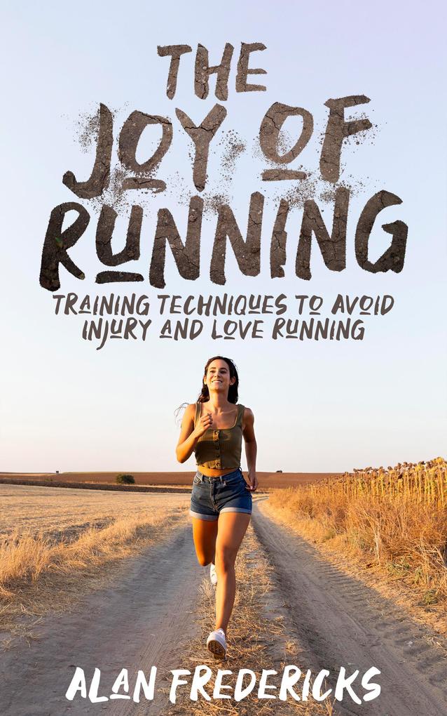 The Joy of Running