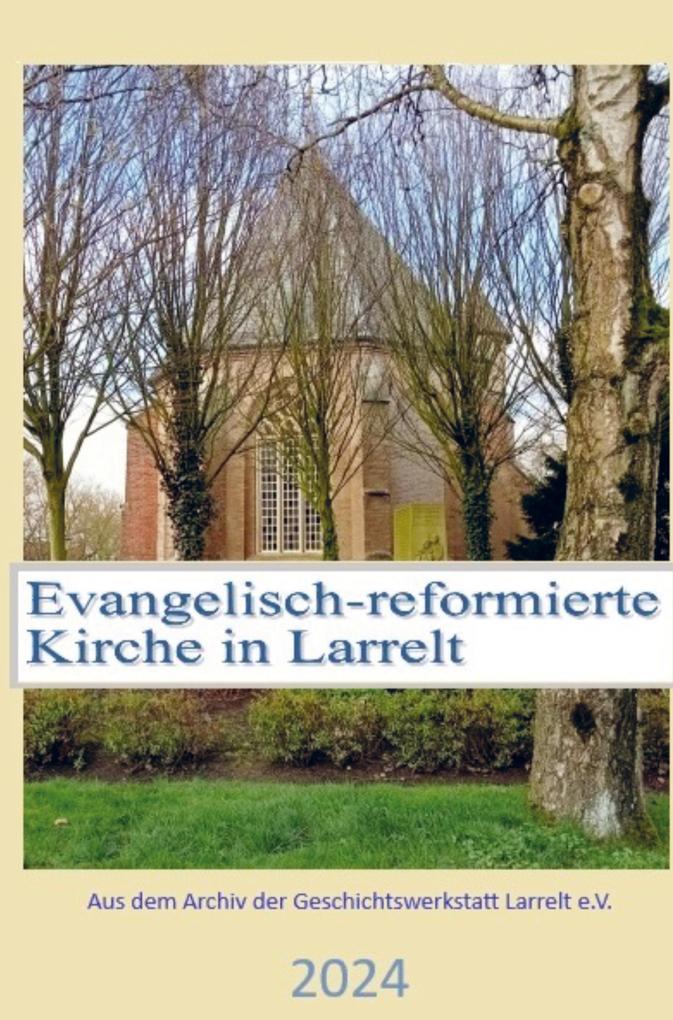 Die evangelisch-reformierte Kirche in Larrelt - Klaus Langbein
