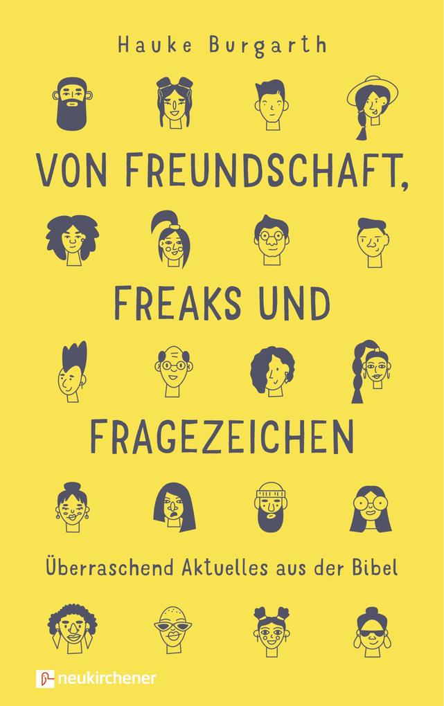 Von Freundschaft Freaks und Fragezeichen