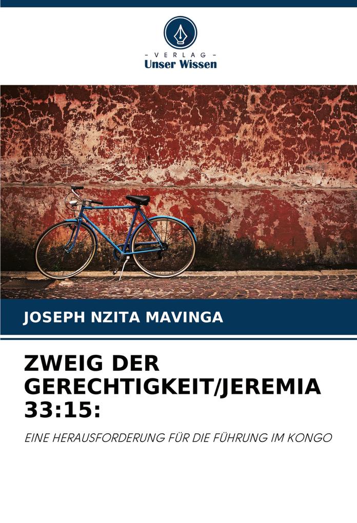 ZWEIG DER GERECHTIGKEIT/JEREMIA 33:15: