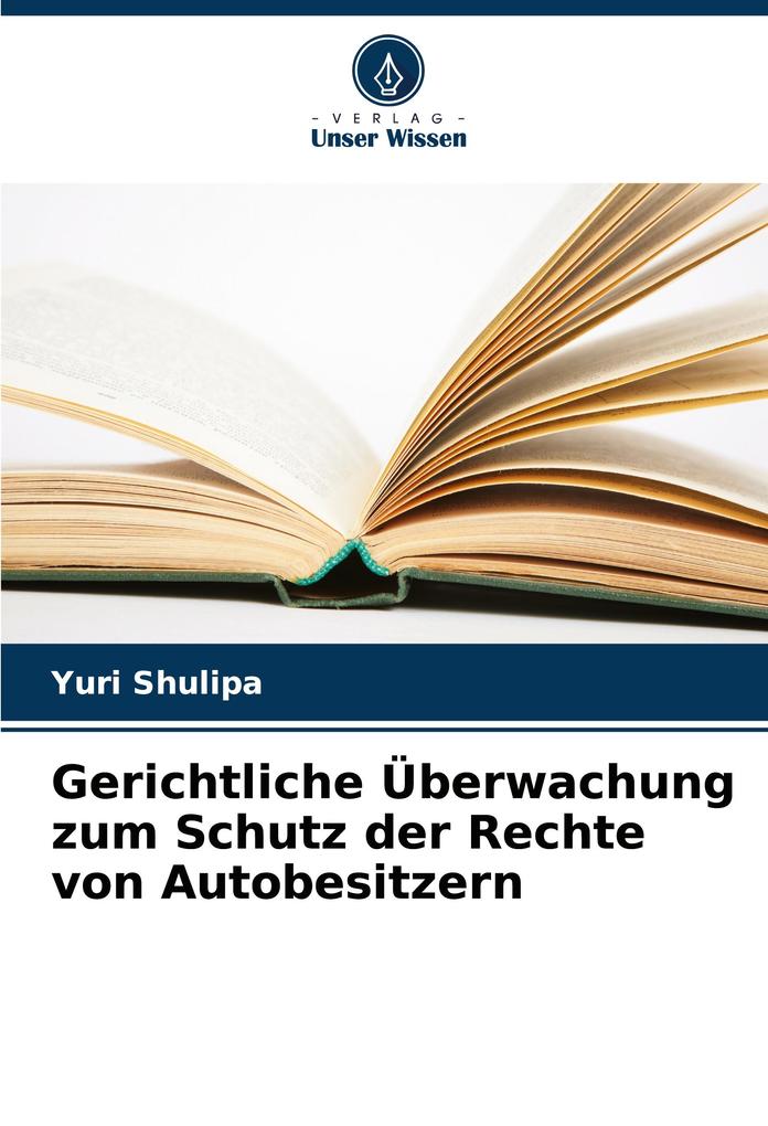 Gerichtliche Überwachung zum Schutz der Rechte von Autobesitzern