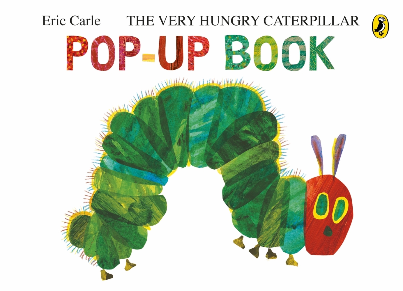Penguin Random House Children's Uk The Very Hungry Caterpillar, A Pop-Up Book