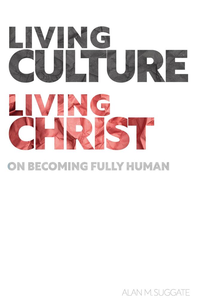 Living Culture Living Christ