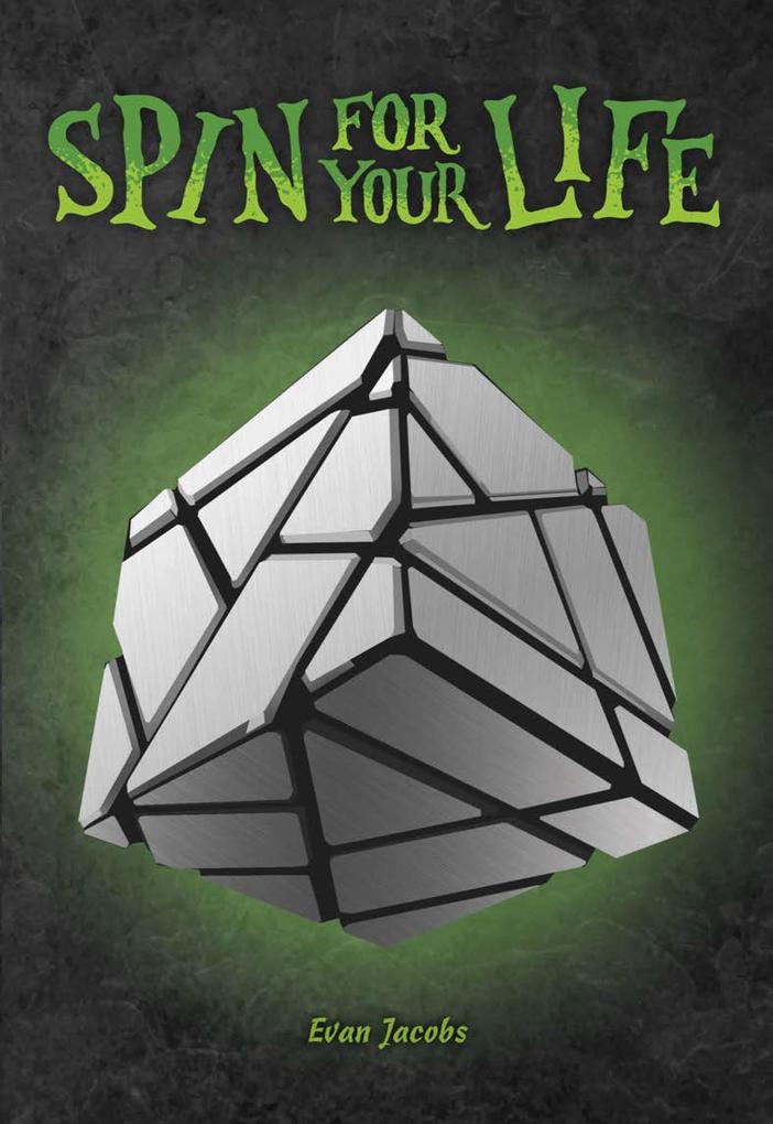 Spin for Your Life