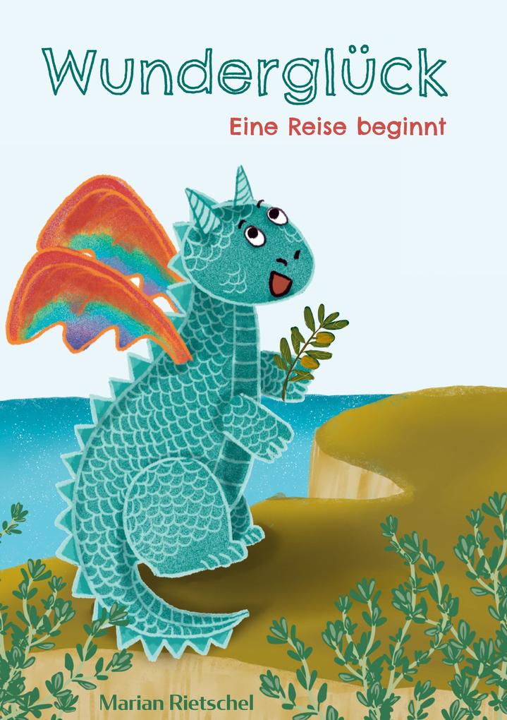Wunderglück