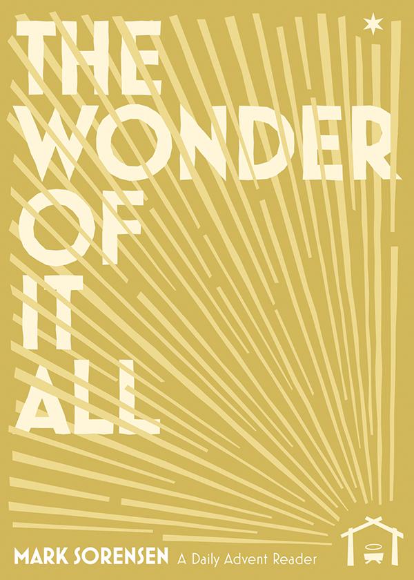 The Wonder of It All