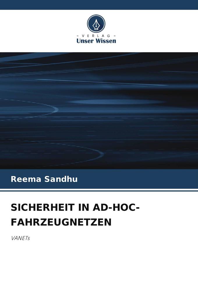 SICHERHEIT IN AD-HOC-FAHRZEUGNETZEN