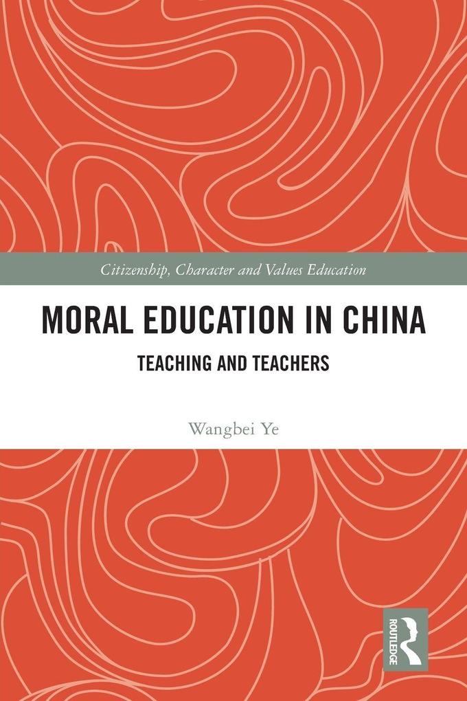 Moral Education in China