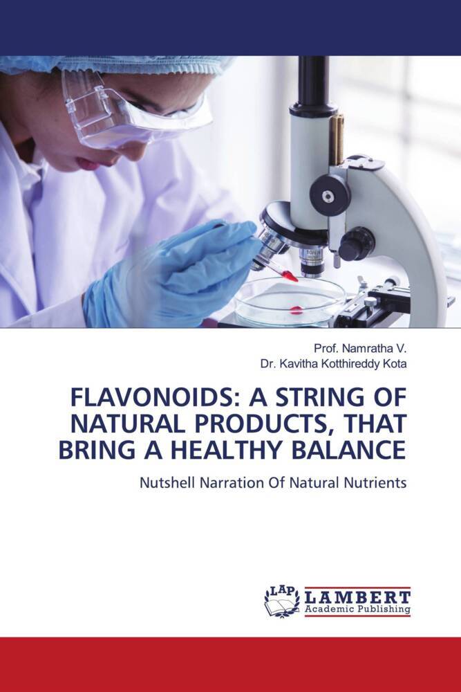 FLAVONOIDS: A STRING OF NATURAL PRODUCTS THAT BRING A HEALTHY BALANCE