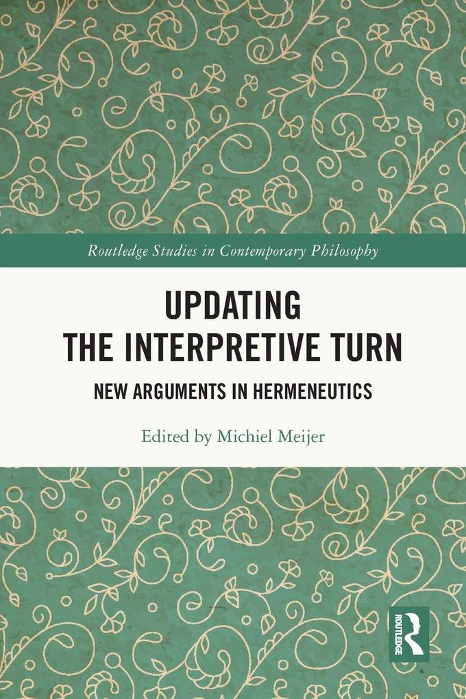 Updating the Interpretive Turn