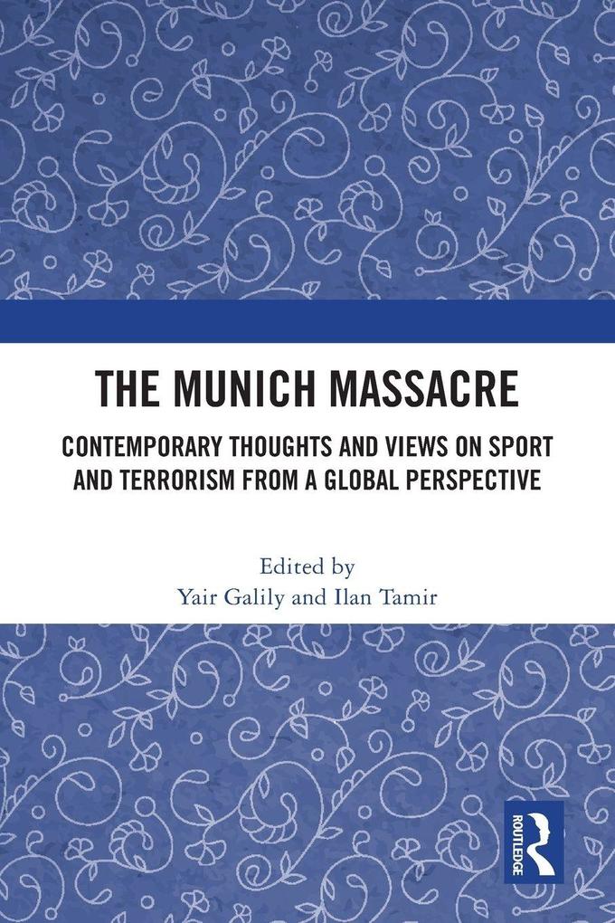 The Munich Massacre