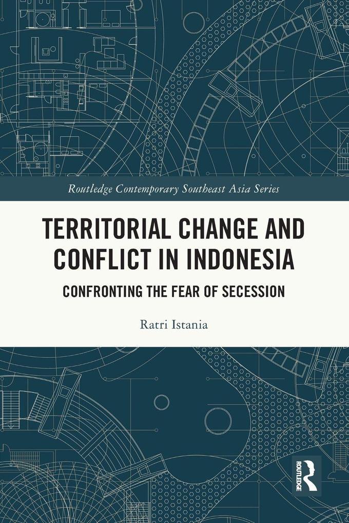 Territorial Change and Conflict in Indonesia