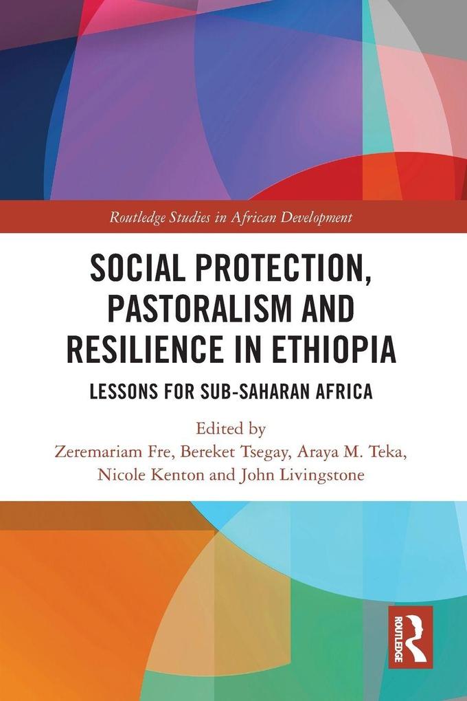 Social Protection Pastoralism and Resilience in Ethiopia