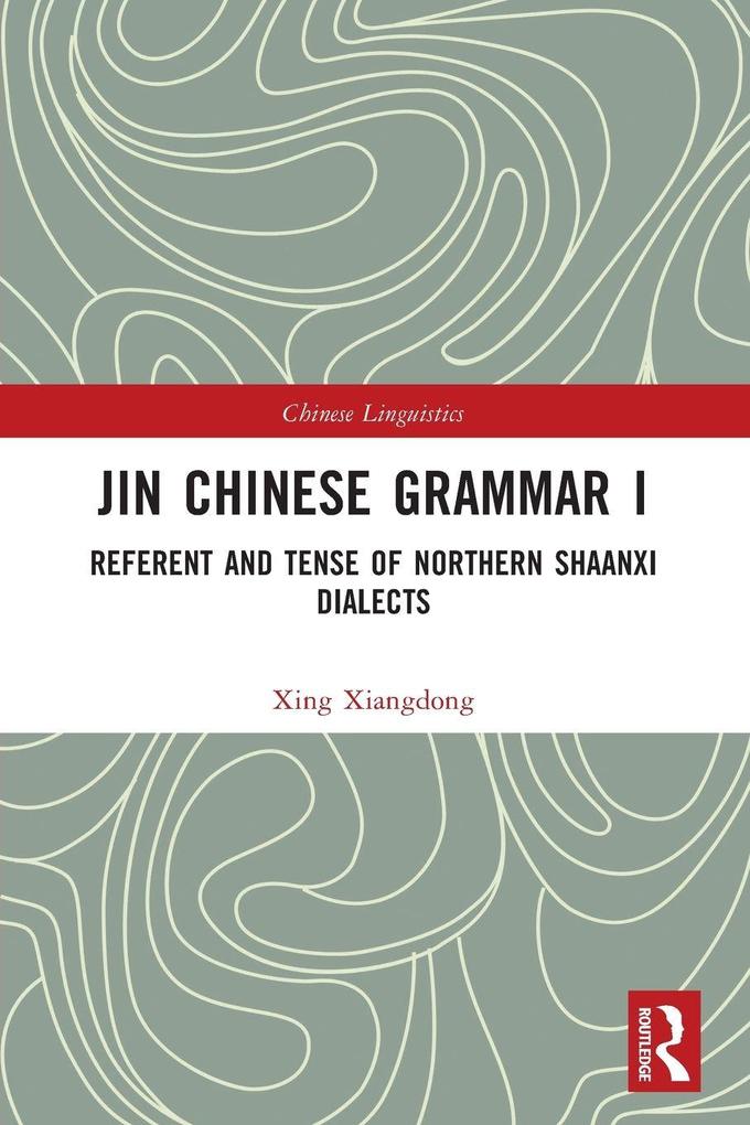 Jin Chinese Grammar I