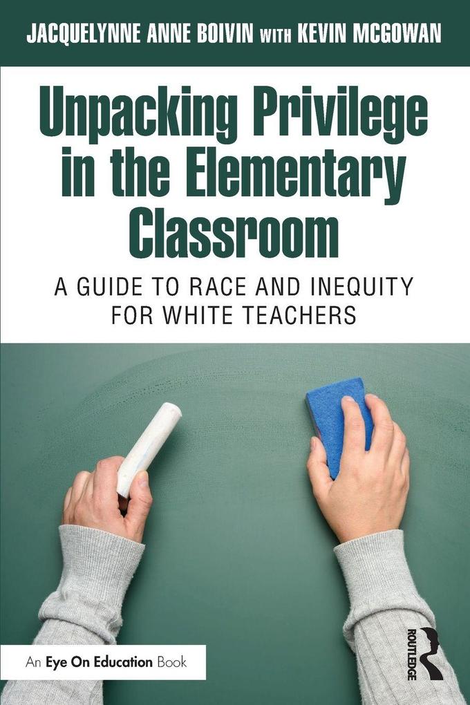 Unpacking Privilege in the Elementary Classroom
