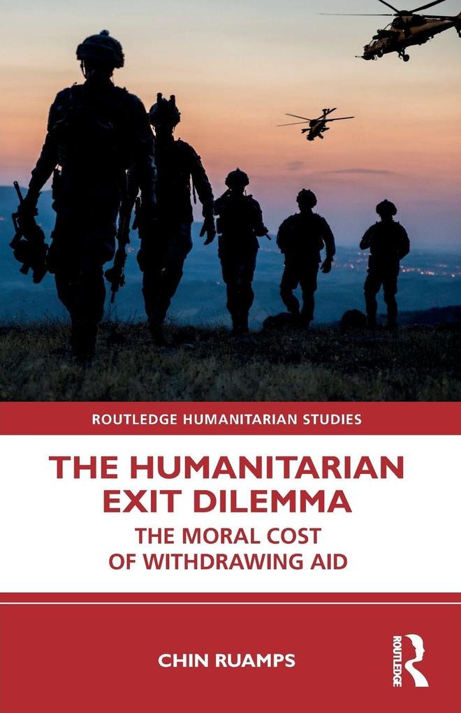 The Humanitarian Exit Dilemma