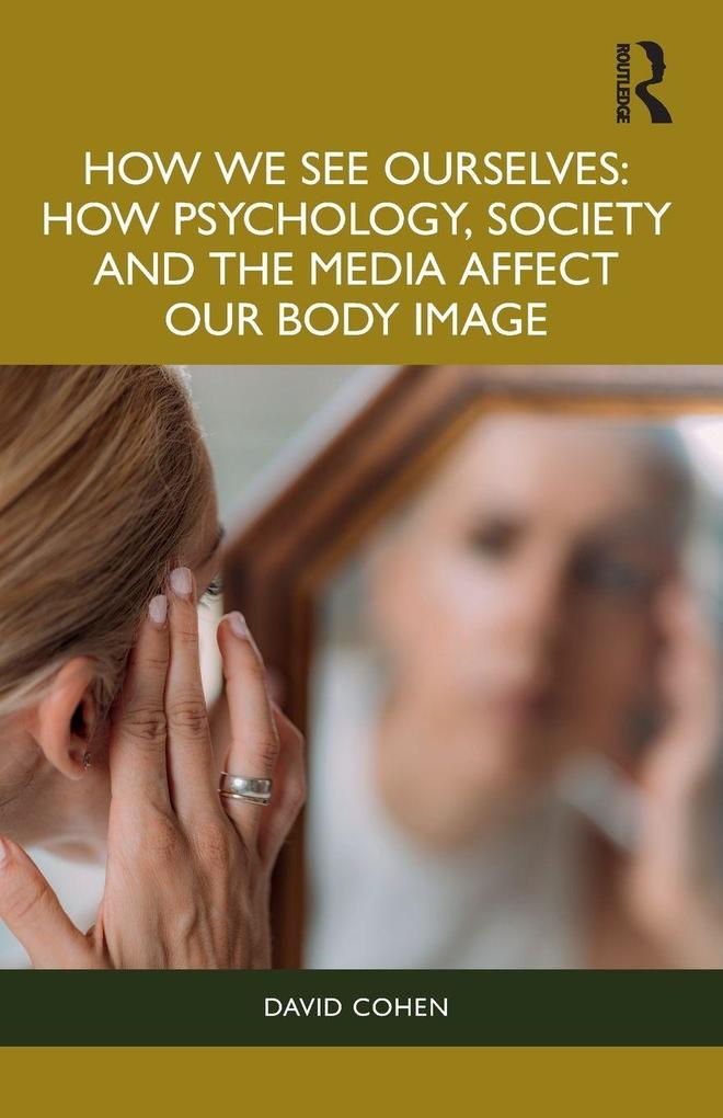 How We See Ourselves