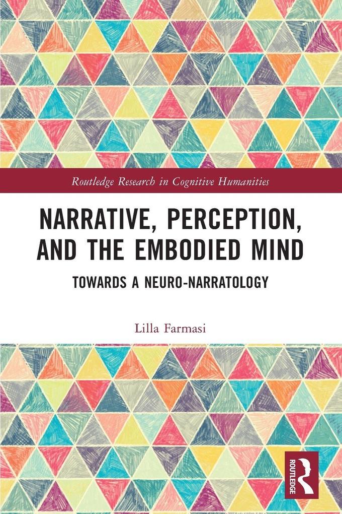 Narrative Perception and the Embodied Mind
