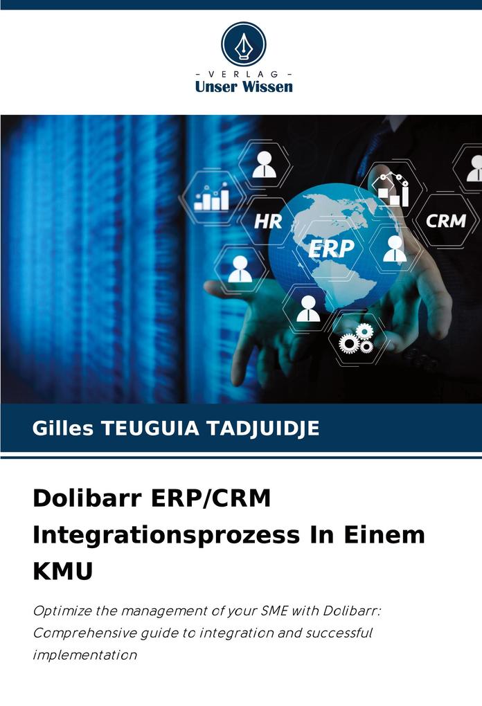 Dolibarr ERP/CRM Integrationsprozess In Einem KMU