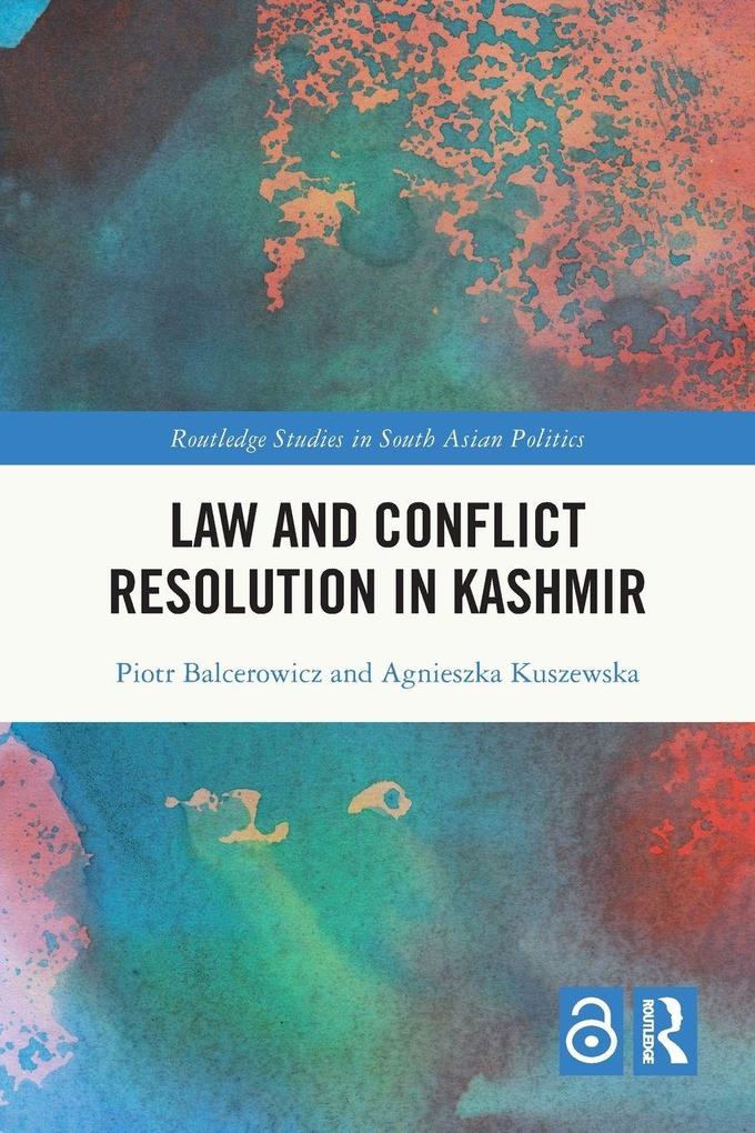 Law and Conict Resolution in Kashmir