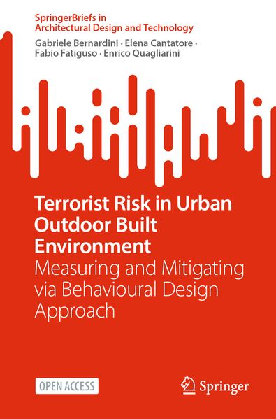 Terrorist Risk in Urban Outdoor Built Environment