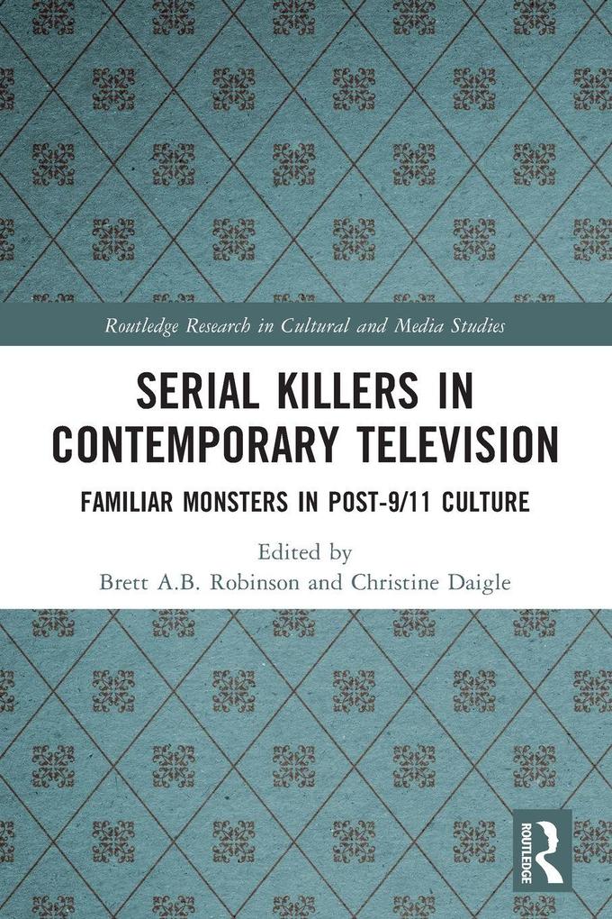 Serial Killers in Contemporary Television