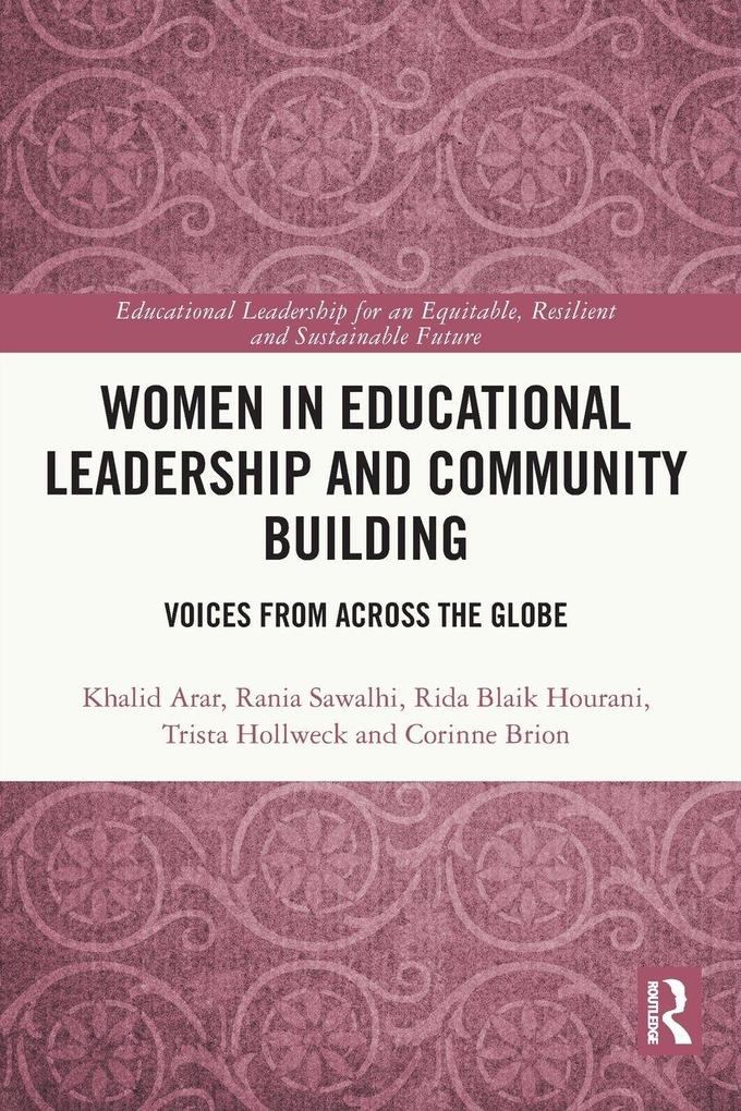 Women in Educational Leadership and Community Building