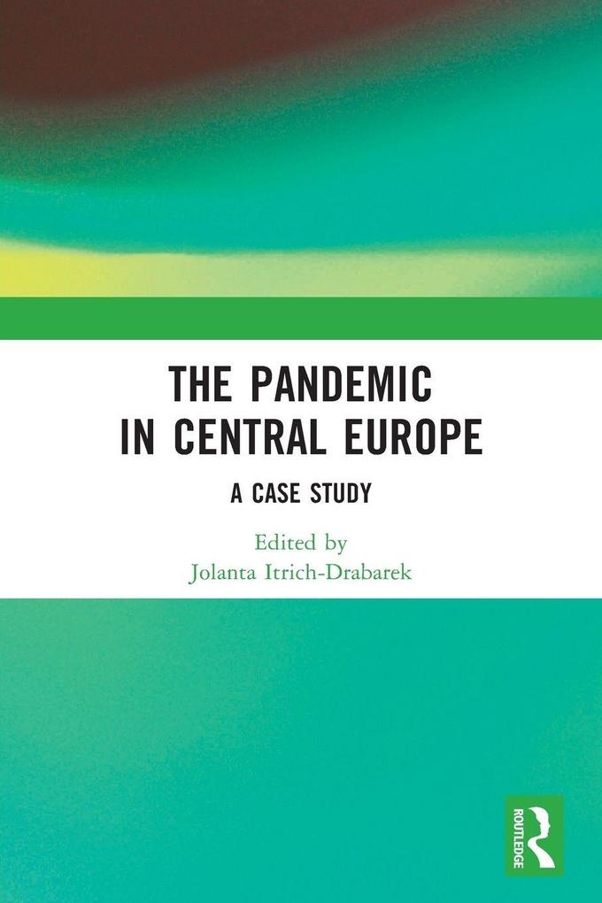 The Pandemic in Central Europe