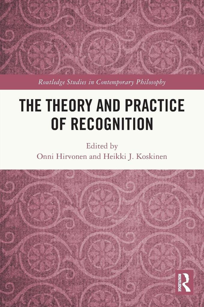 The Theory and Practice of Recognition