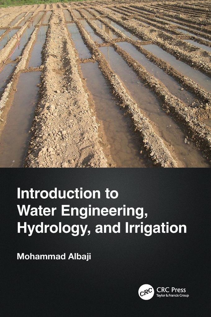 Introduction to Water Engineering Hydrology and Irrigation